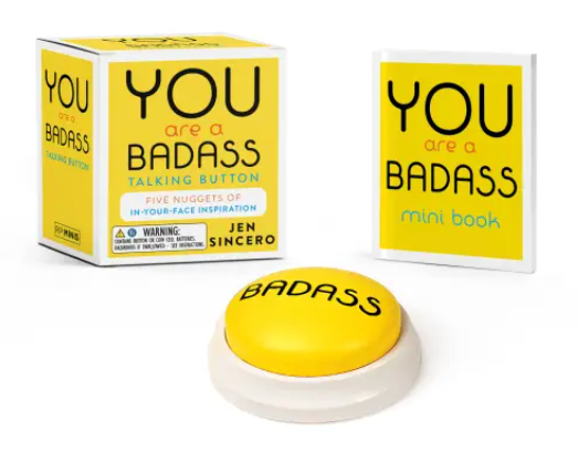 YOU are a Badass Button