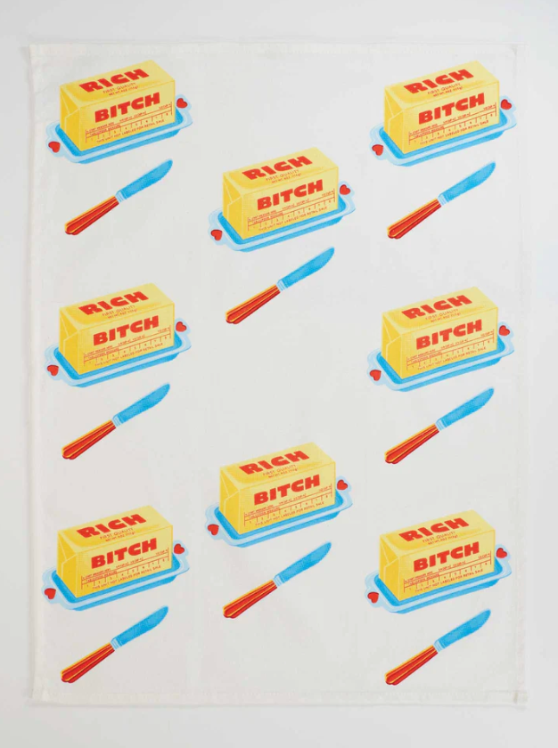 Rich Bitch Butter Tea Towel