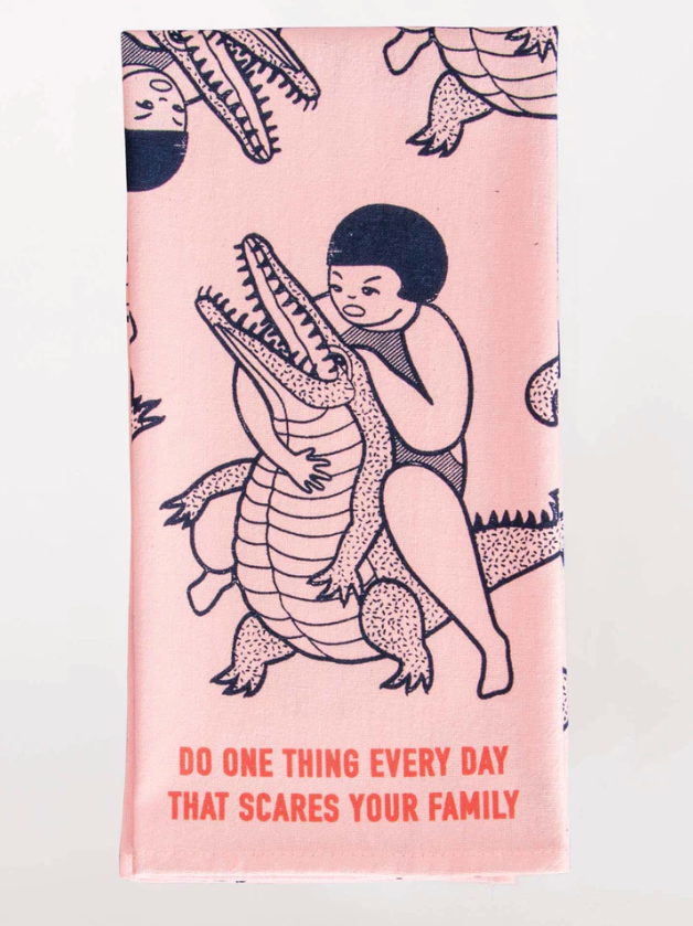 Scare Your Family Tea Towel