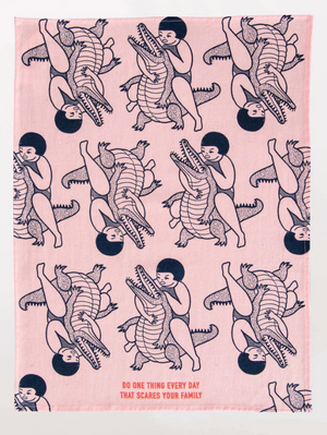 Scare Your Family Tea Towel