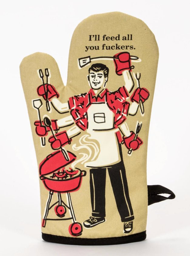 I'll Feed You All Oven Mitt